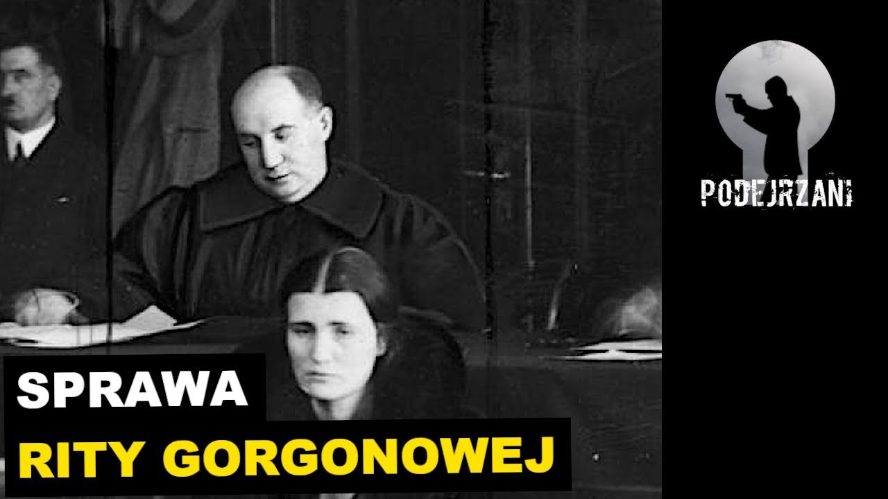 SPRAWA RITY GORGONOWEJ | Podejrzani