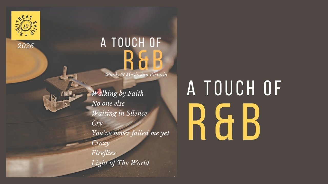 A Touch of R&B album / RightBeat Music Ministry 2026