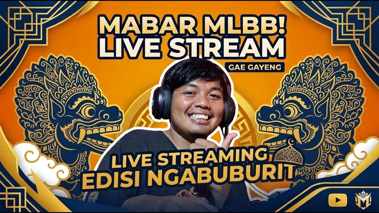 LIVE#2 NGABUBURIT MOBILE LEGEND BERSAMA OM2 KURANG SAJEN