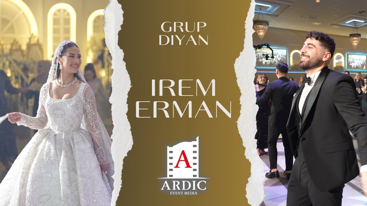 IREM & ERMAN - Grup DIYAN - ARDIC MEDIA