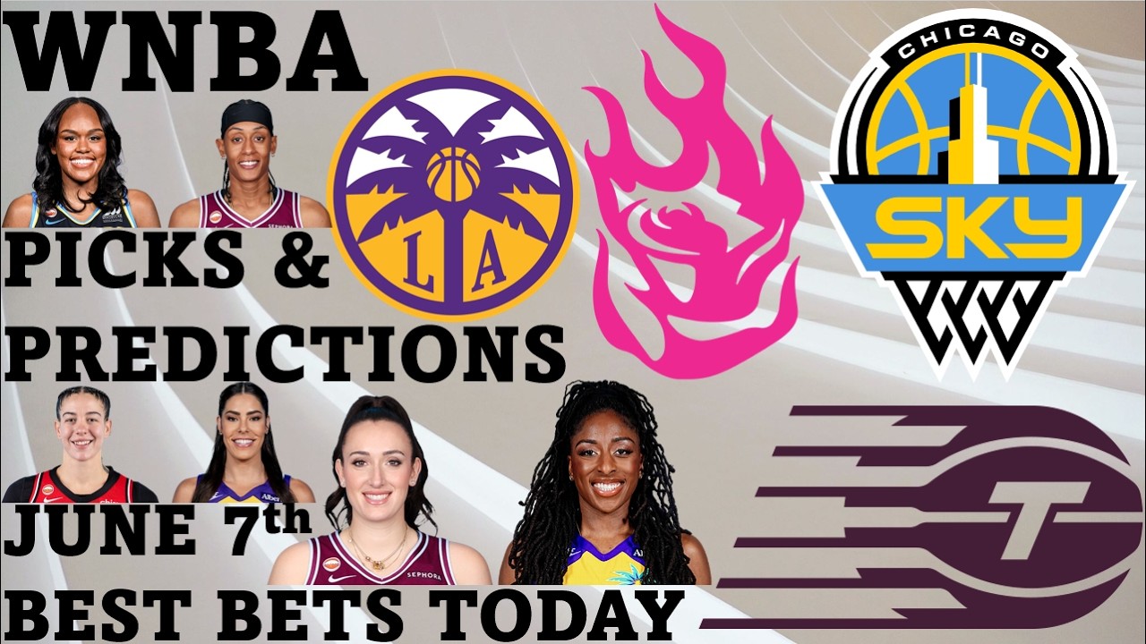 WNBA Picks and Predictions June 7th Best Bets Today
