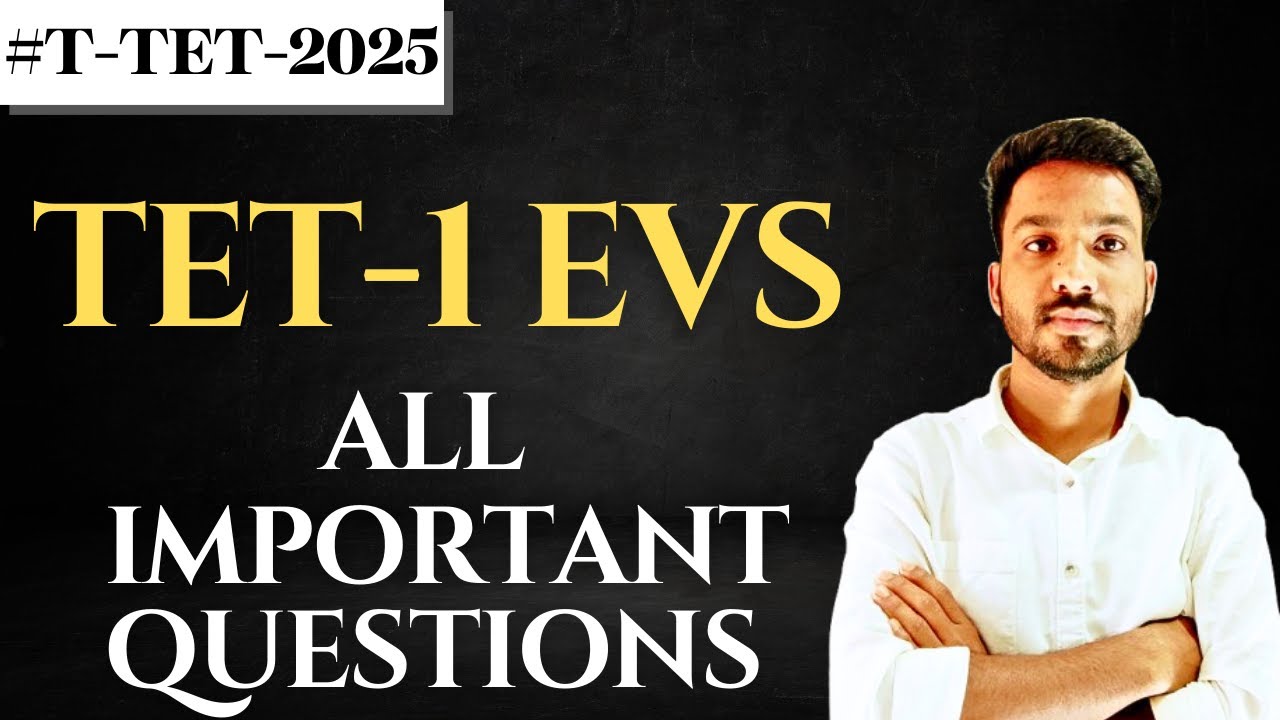 TET-1 EVS MARATHON || ALL MOST IMPORTANT QUESTIONS || BY BISWAJIT SIR