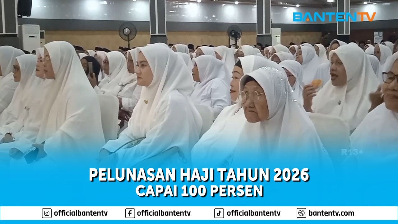 PELUNASAN HAJI TAHUN 2026 CAPAI 100 PERSEN