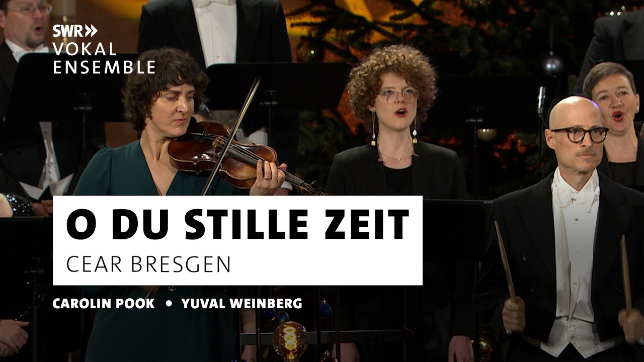 Bresgen - O du stille Zeit | Carolin Pook | Yuval Weinberg | SWR Vokalensemble