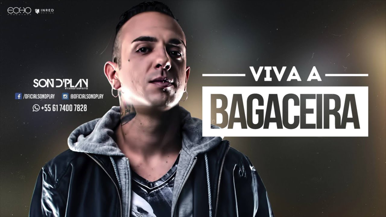 Sondplay - Viva a Bagaceira