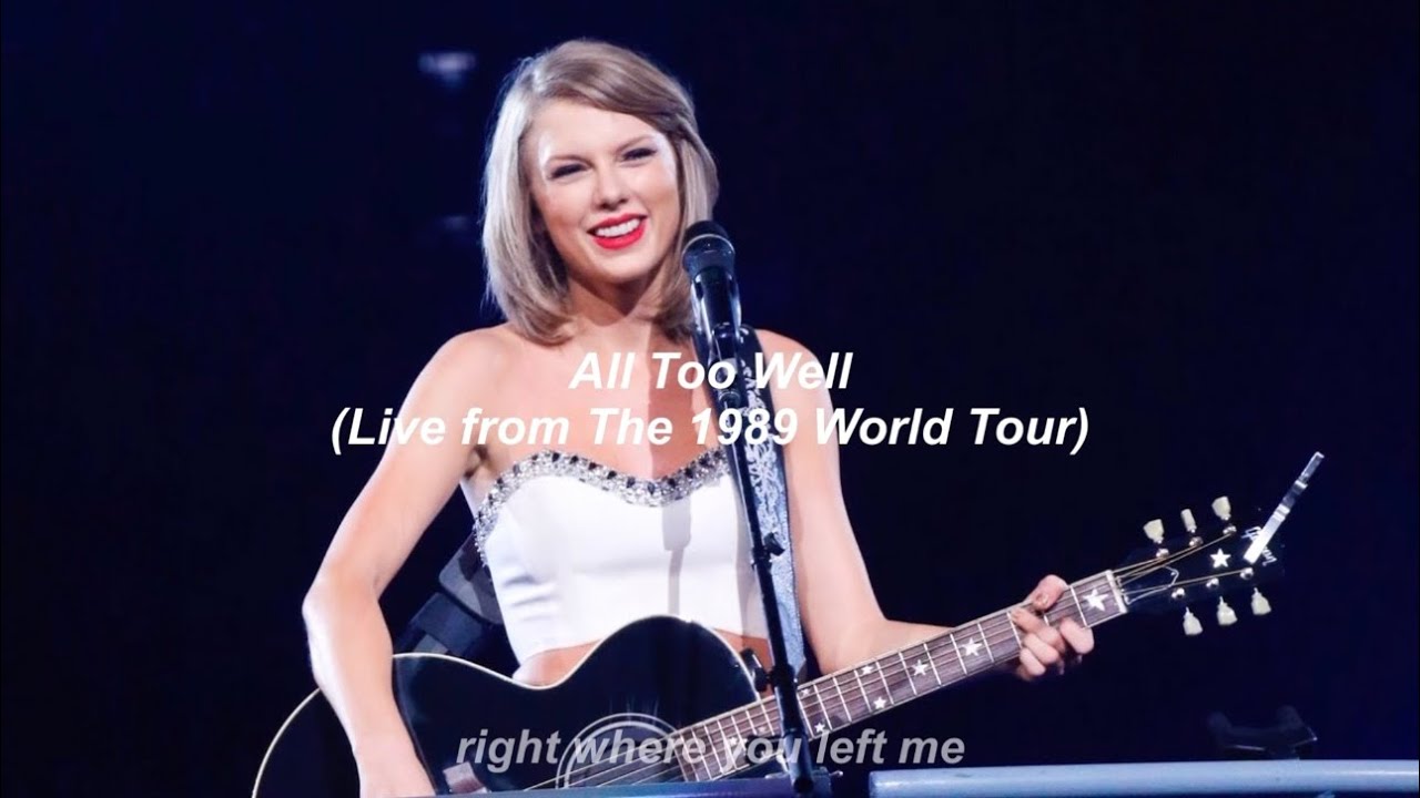 Taylor Swift - All Too Well (Live from The 1989 World Tour) // Türkçe Çeviri