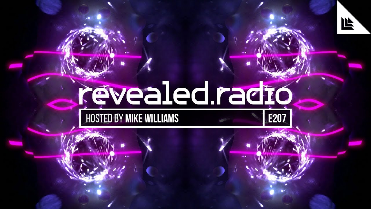 Revealed Radio 207 - Mike Williams