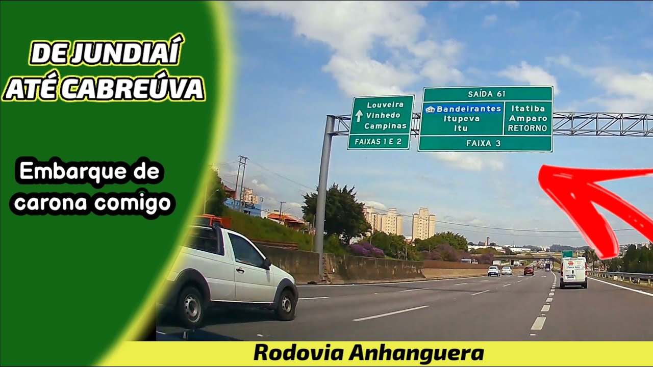 Trajeto de Jundiaí até Cabreúva, vista da SERRA DO JAPY, via Rodovia Anhanguera #02