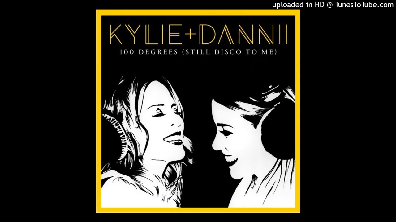 Kylie Minogue & Dannii Minogue - 100 Degrees (Still Disco To Me) (7th Heaven Club Mix)