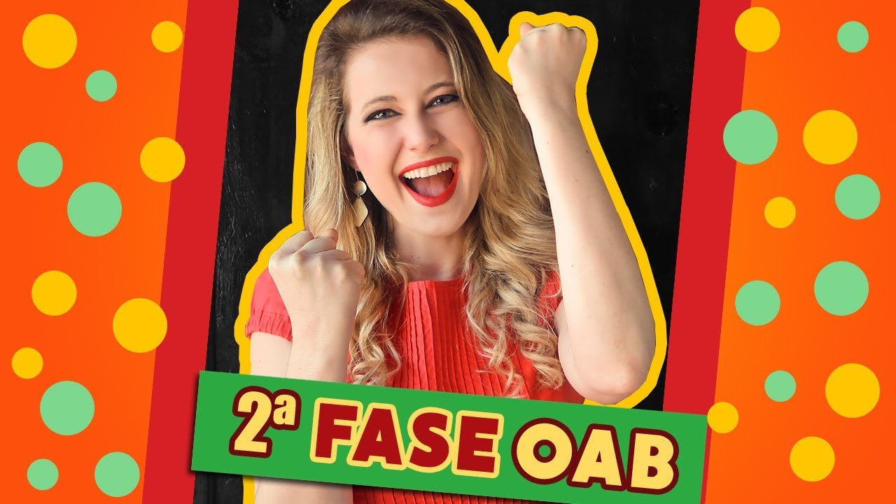 SEGUNDA FASE da OAB: fórmula para passar sem estresse