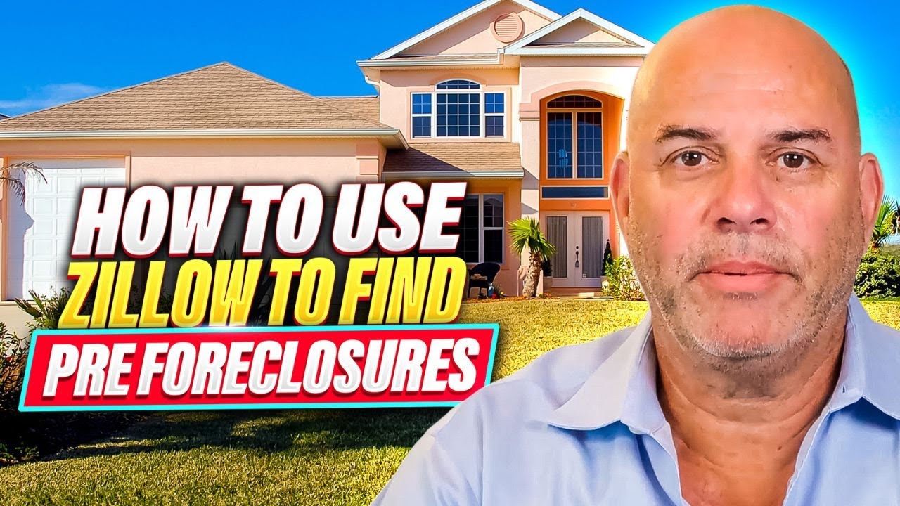 How To Use Zillow to Find Pre Foreclosure Leads