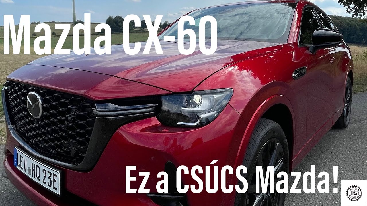 Mazda CX-60. Szemben az árral! - AutóSámán