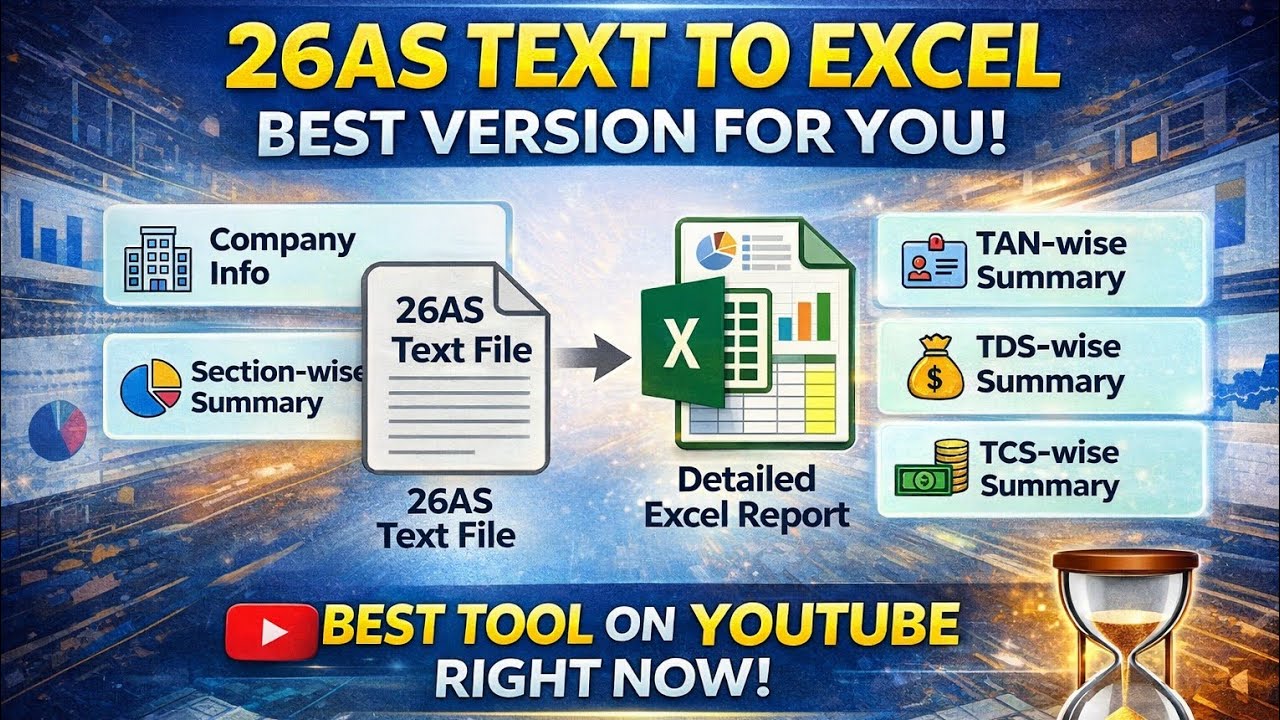 Form 26AS Text to Excel Converter 🔥 | 1-Click Excel Utility | CA & Accountants