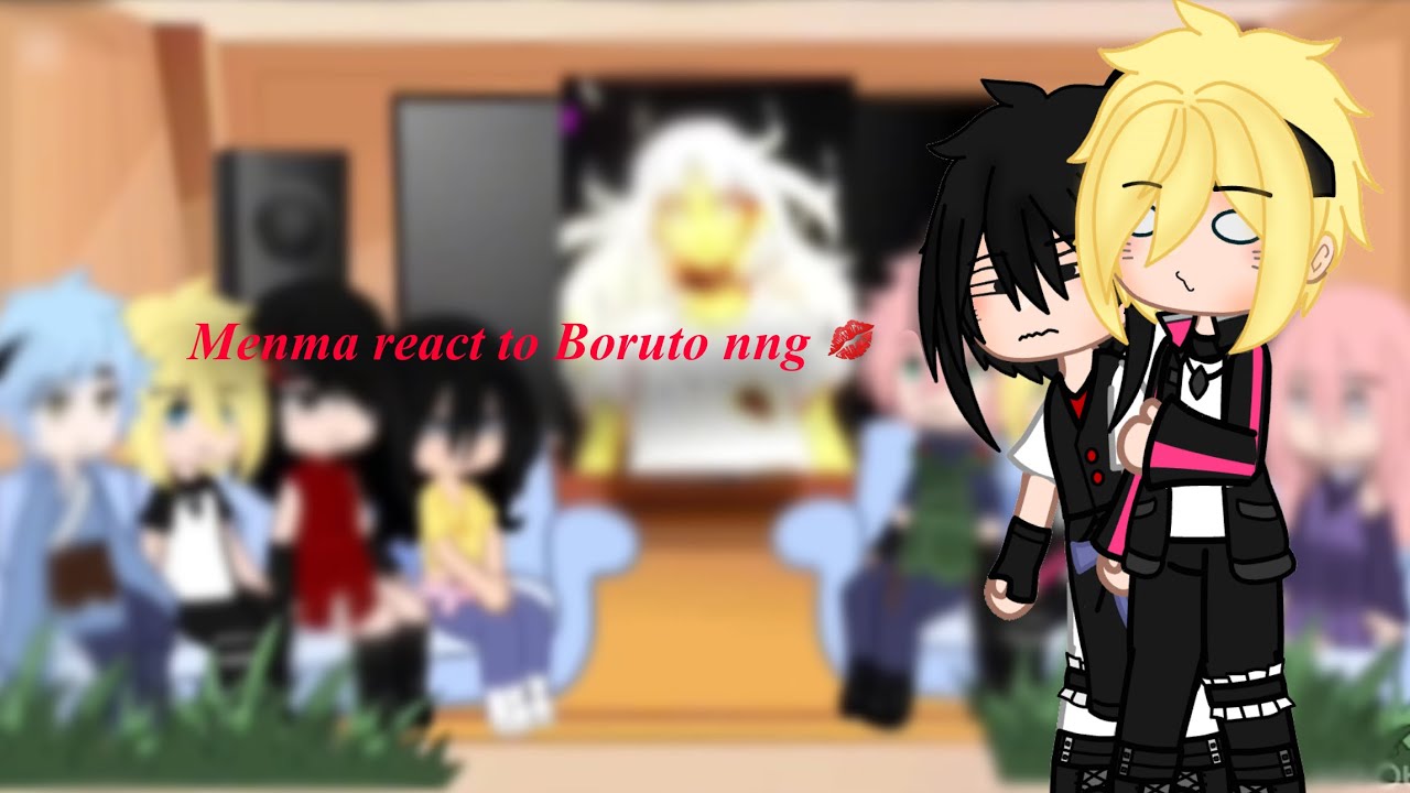 Menma react to Boruto | mitsuboru | part 1-3💋