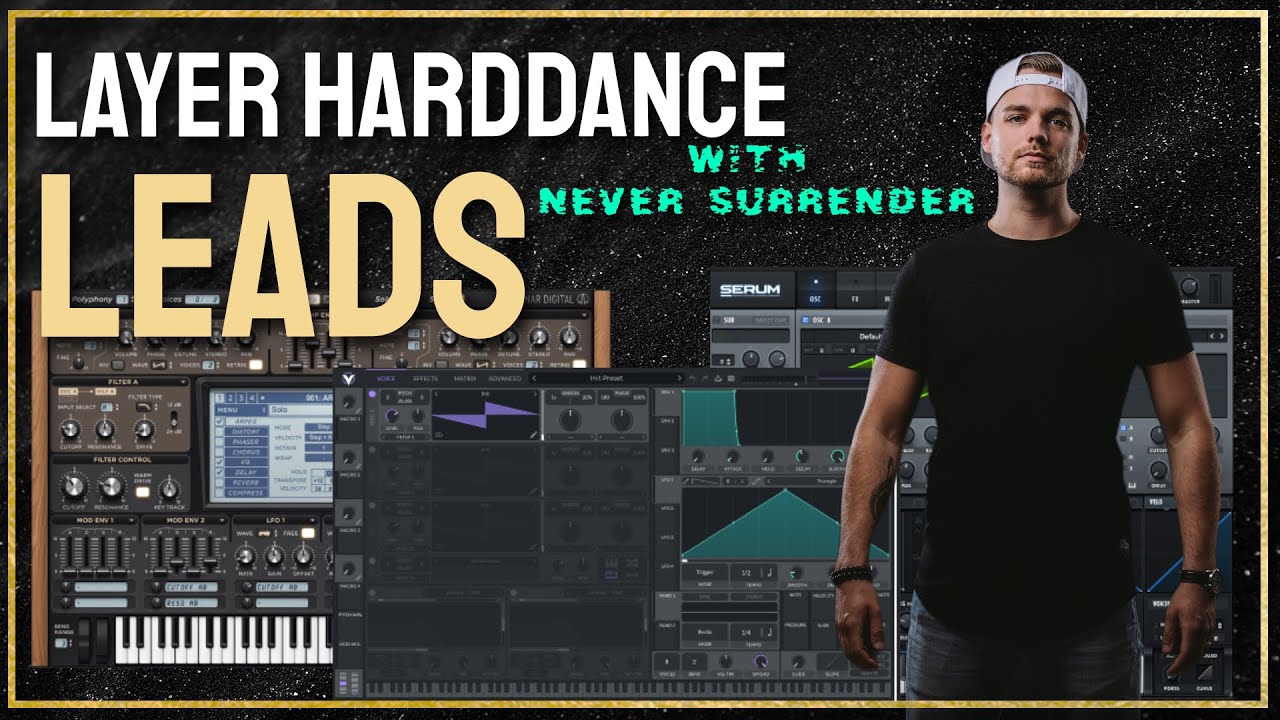 LAYER HARDSTYLE, RAW OR HARDCORE LEADS WITH NEVER SURRENDER