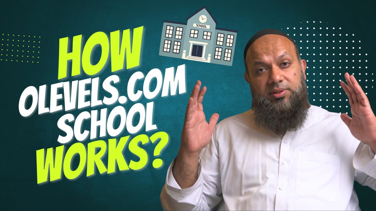 How Olevels.Com School Works? | Junaid Mansoor