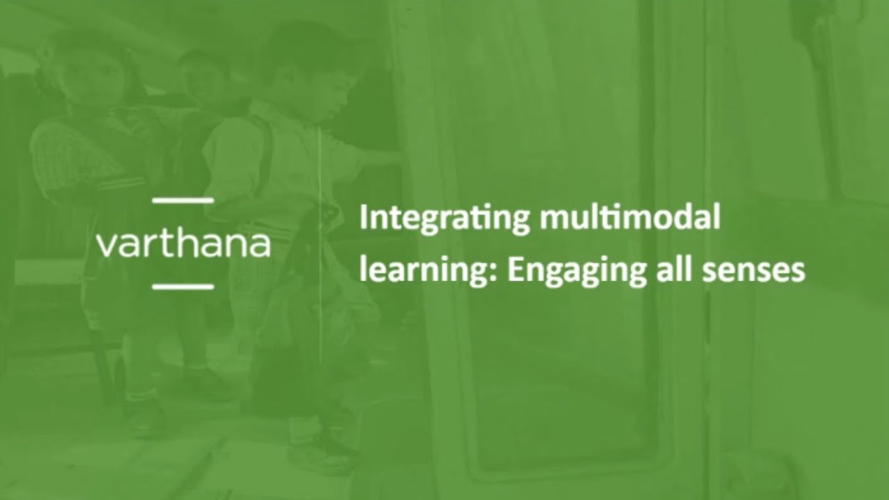 Teacher Certification Program 1, Session 3: Integrating Multimodal Learning: Engaging All Senses