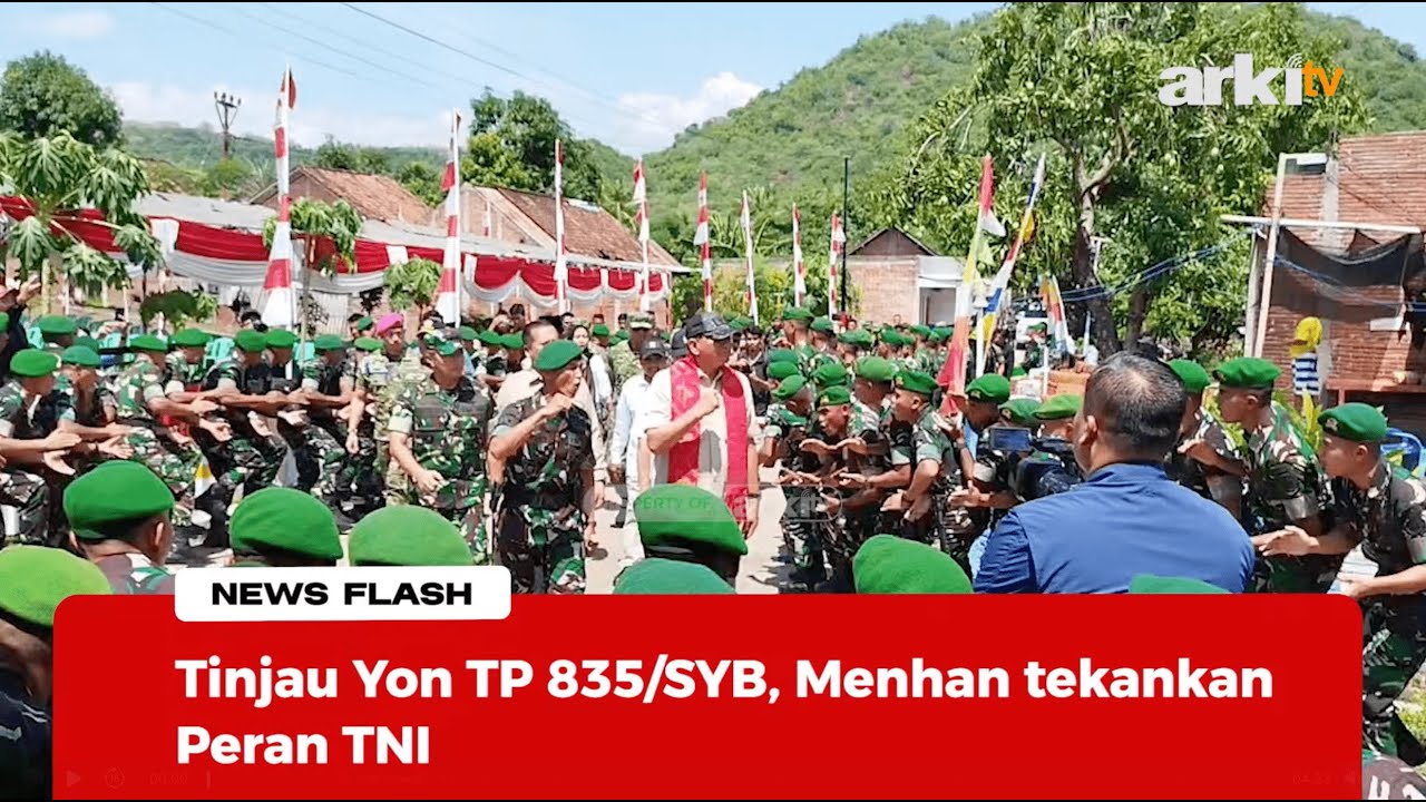 Tinjau Yon TP 835/SYB, Menhan tekankan Peran TNI