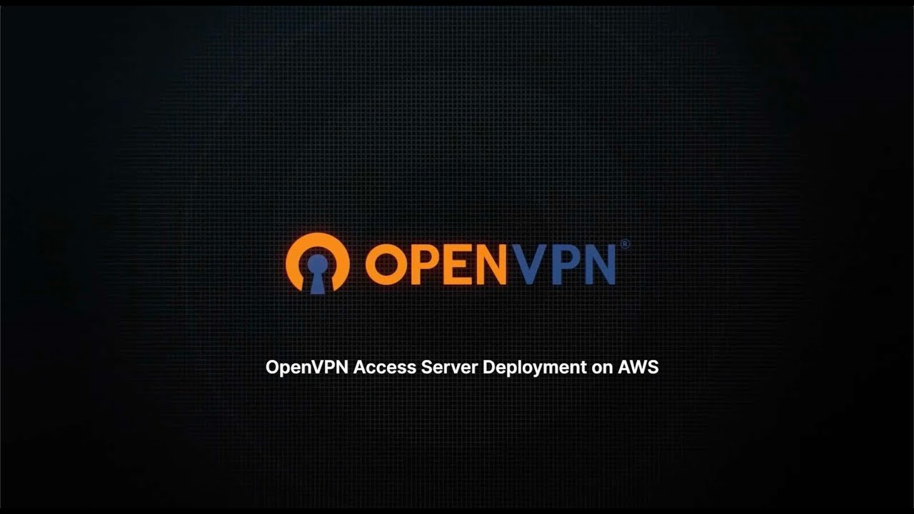 OpenVPN Access Server Deployment on AWS