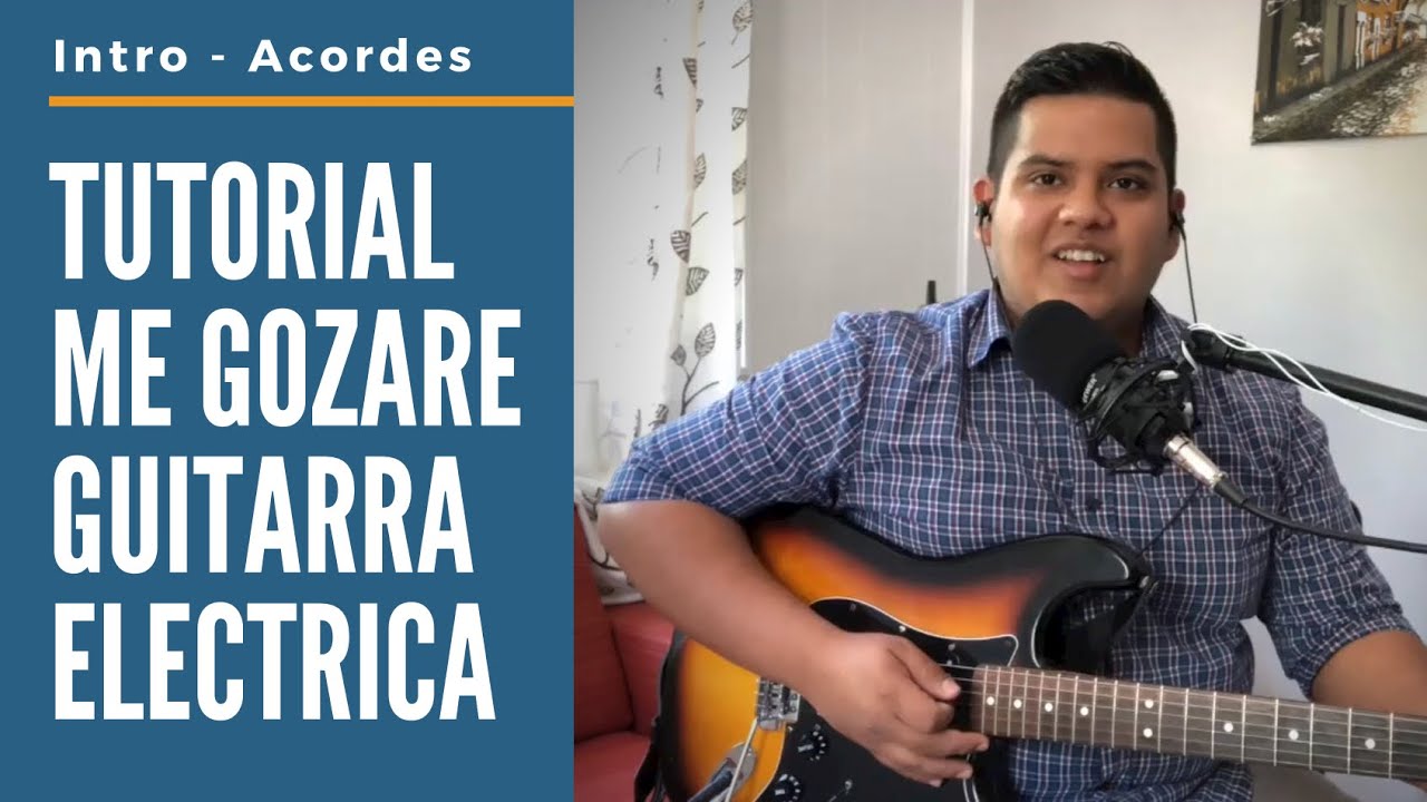 TUTORIAL 🎸-Me gozaré-(Así como David danzaba)- GUITARRA ELÉCTRICA 🎸