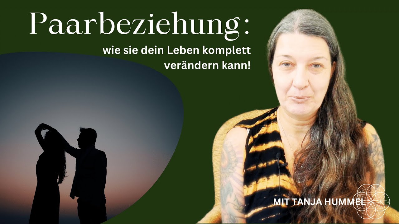 Wie Paarbeziehung dich und dein Leben verändert!