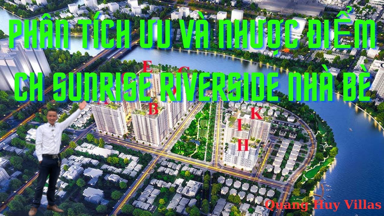 Đánh giá ưu và nhược điểm căn hộ Sunrise Riverside Novaland Nhà Bè