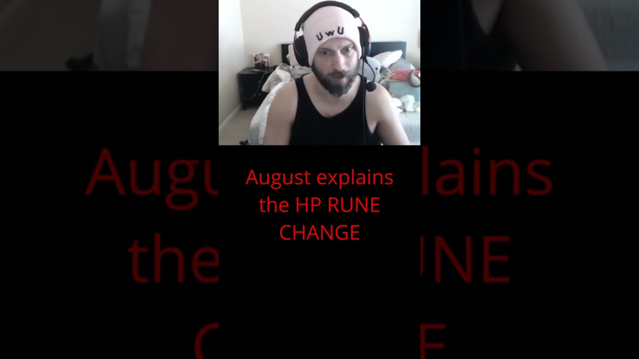 August explains the HP RUNE CHANGE