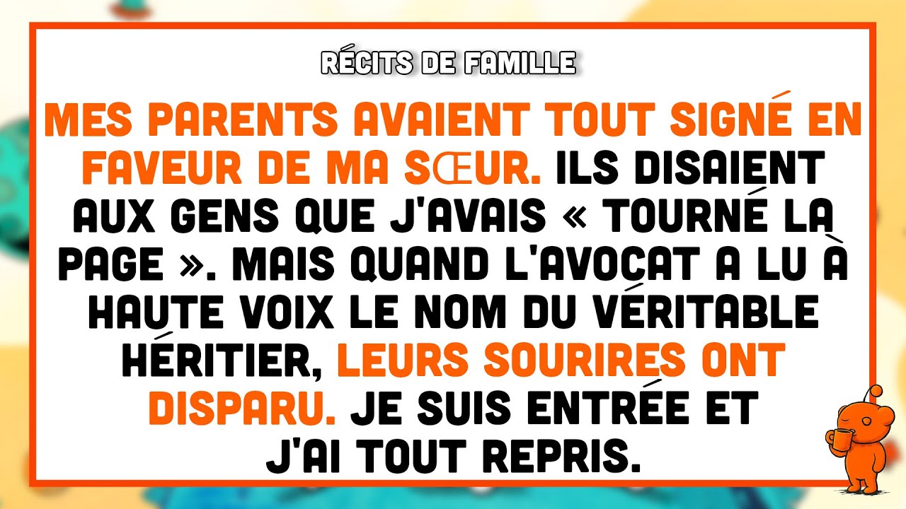 Mes parents avaient tout signé en faveur de ma sœur — Mais l'avocat a découvert le...