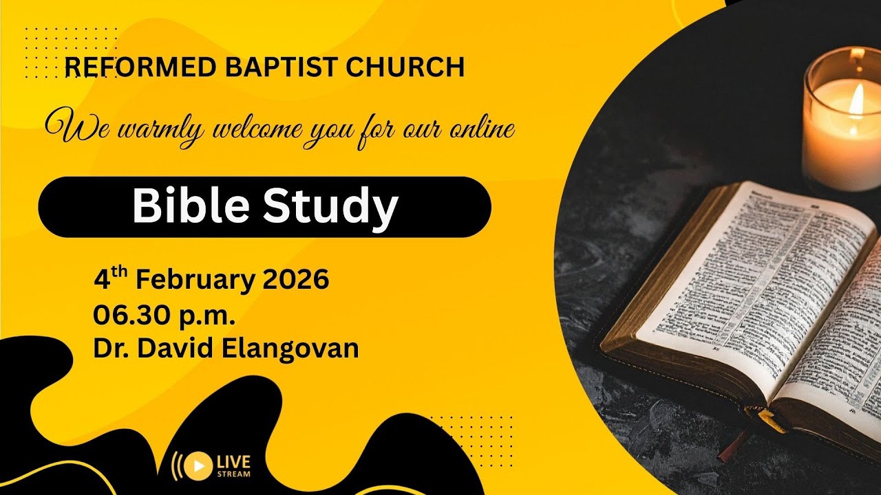 Bible Study | 04.02.2026 | 06.30 p.m. | Wednesday