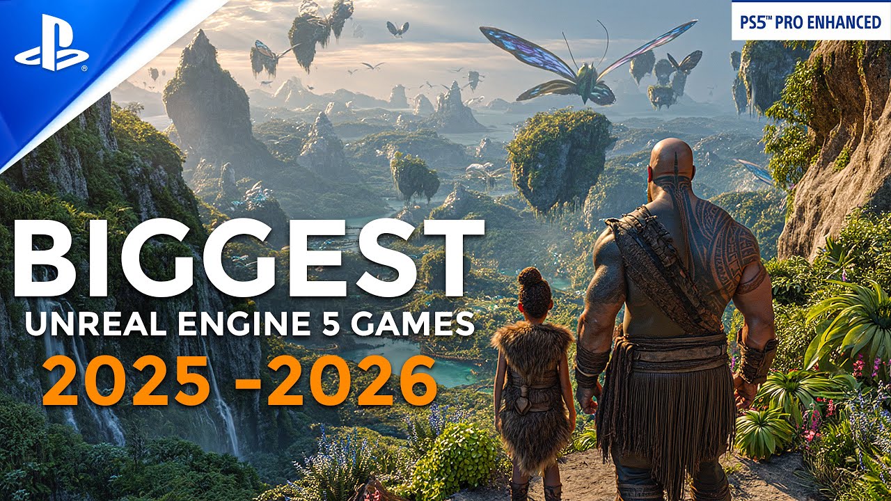15 самых амбициозных игр с графикой на UNREAL ENGINE 5, которые выйдут в 2026 году | ПК, PS5, XBO...