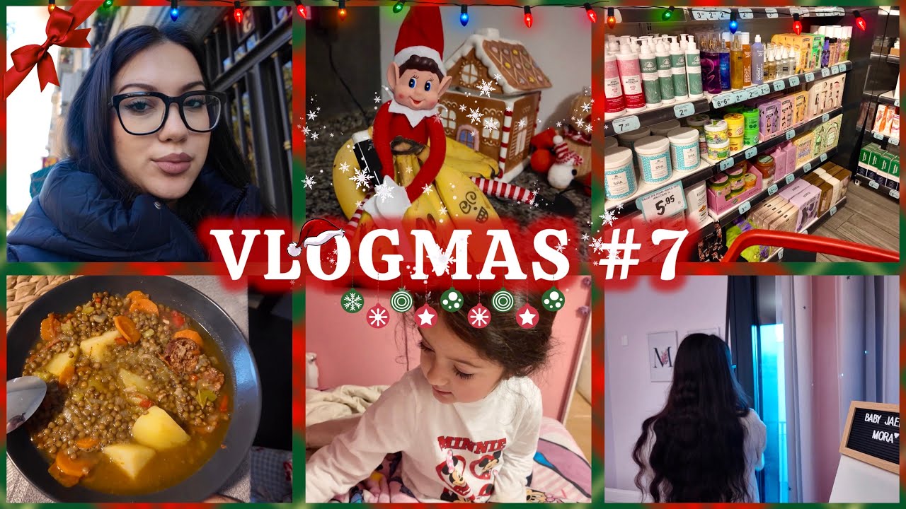 VLOGMAS #7 🎄✨ un día en nuestra vida {el elfo travieso, uñas y comida de invierno } 