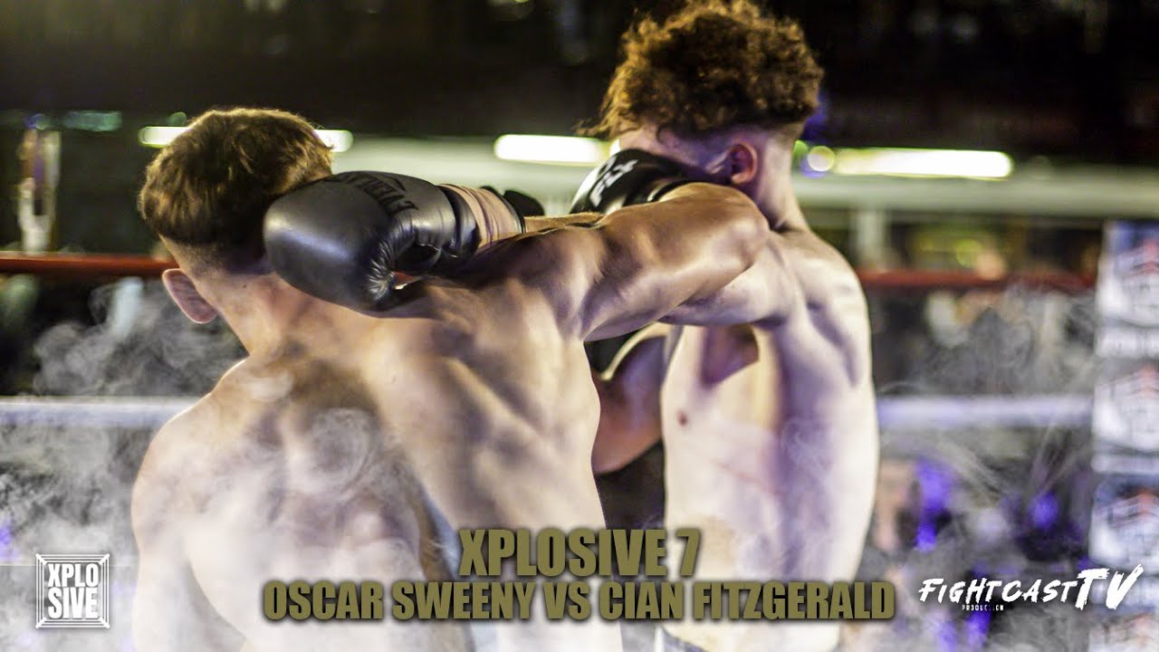 XPLOSIVE 7 - OSCAR SWEENY vs CIAN FITZGERALD