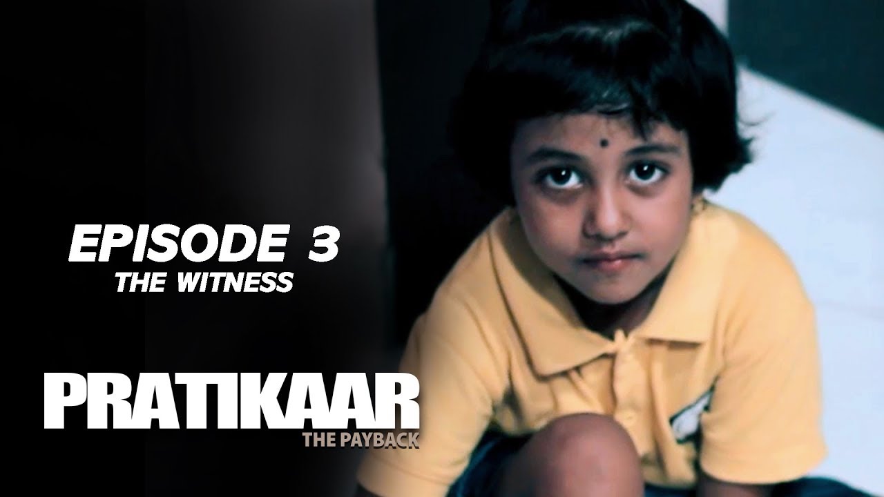 Pratikaar | The Witness | New Hindi Web Series | Best Suspense Thriller 2017 | Episode 3 |