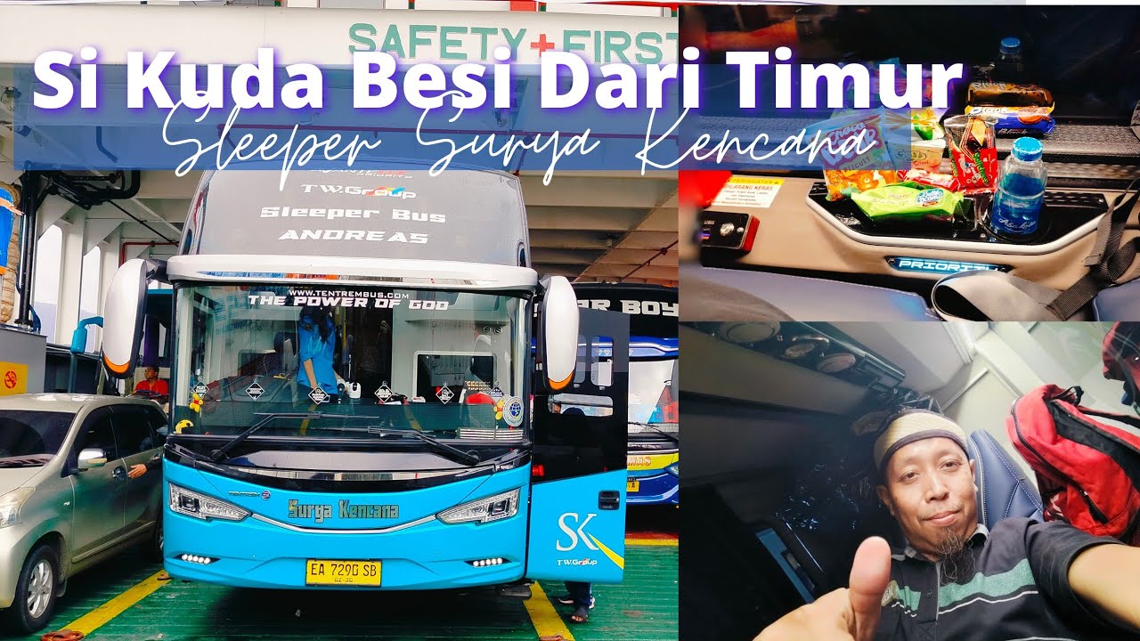 Trip Surya Kencana Sleeper by Tentrem Bima Mataram