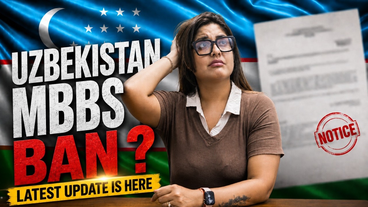MBBS Uzbekistan BIG UPDATE | NMC Advisory Explained | Students Must Watch