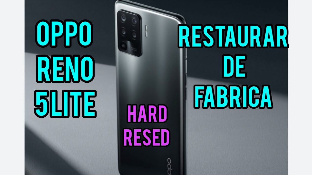 Cómo Restaurar de Fabrica  OPPO Reno 5 Lite ( Hard Reset)