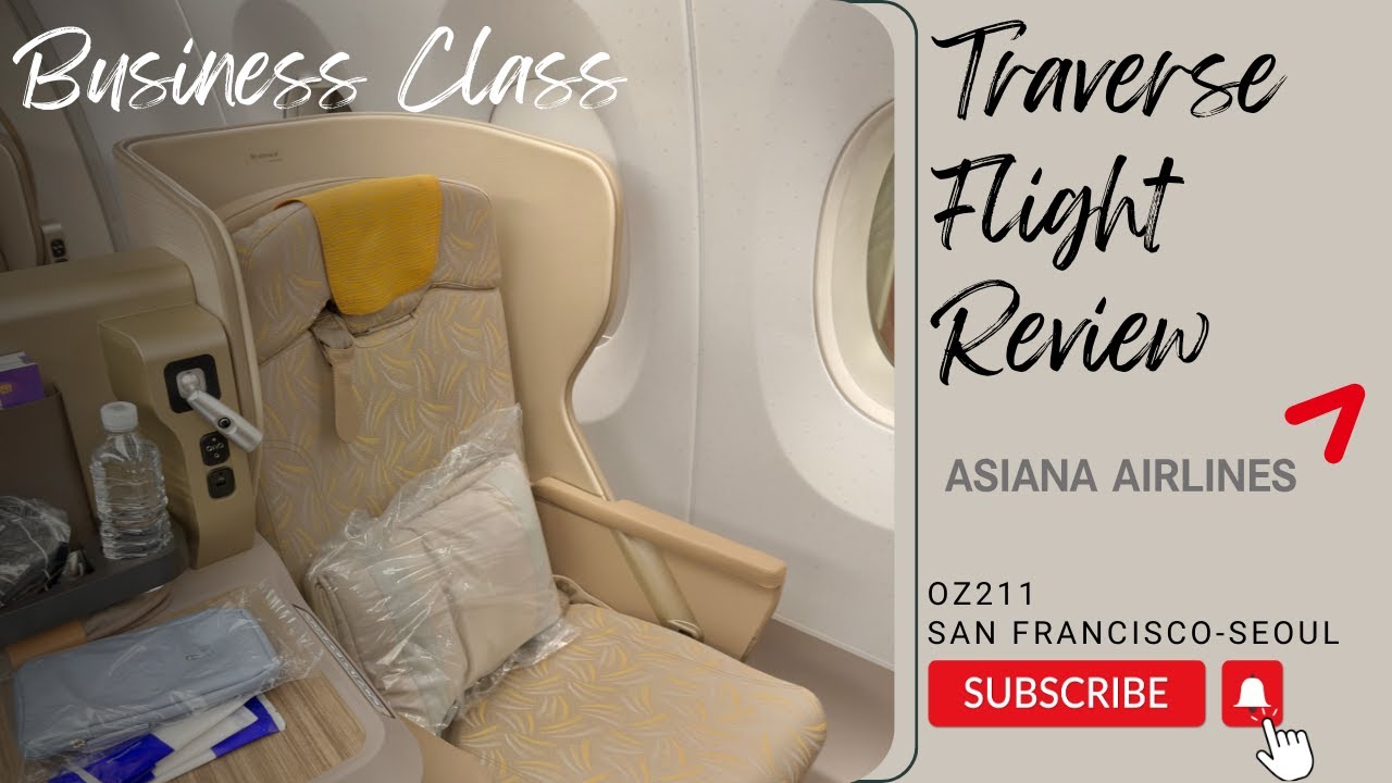 Asiana Airlines A350 Business Smartium Class Review San Francisco - Seoul