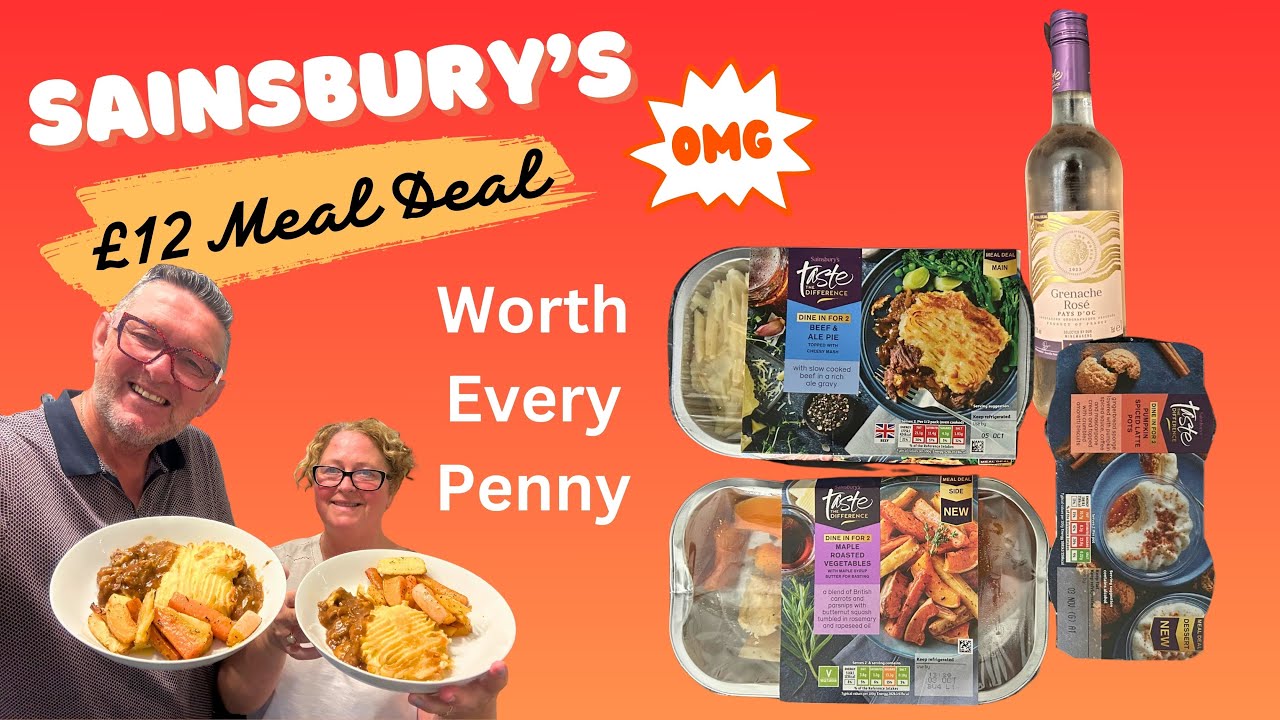 Sainsbury's £12 Meal Deal worth every penny