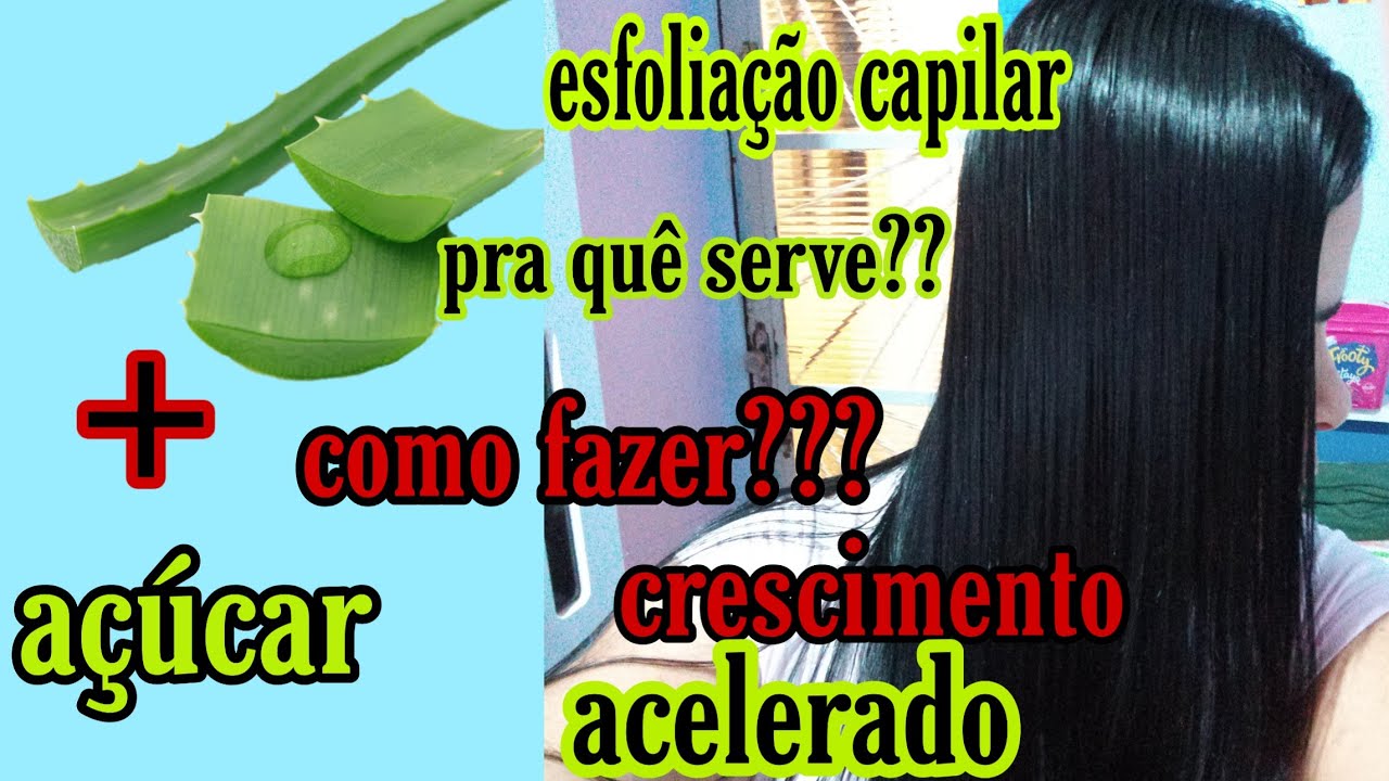 ESFOLIAÇÃO CAPILAR ( BABOSA E AÇÚCAR) COMO FAZER ?? PRA QUÊ SERVE?? + TRATAMENTO CAPILAR!!