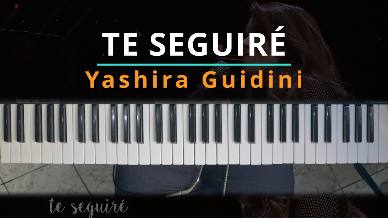 #TUTORIAL TE SEGUIRÉ - Yashira Guidini |Kevin Sánchez Music|