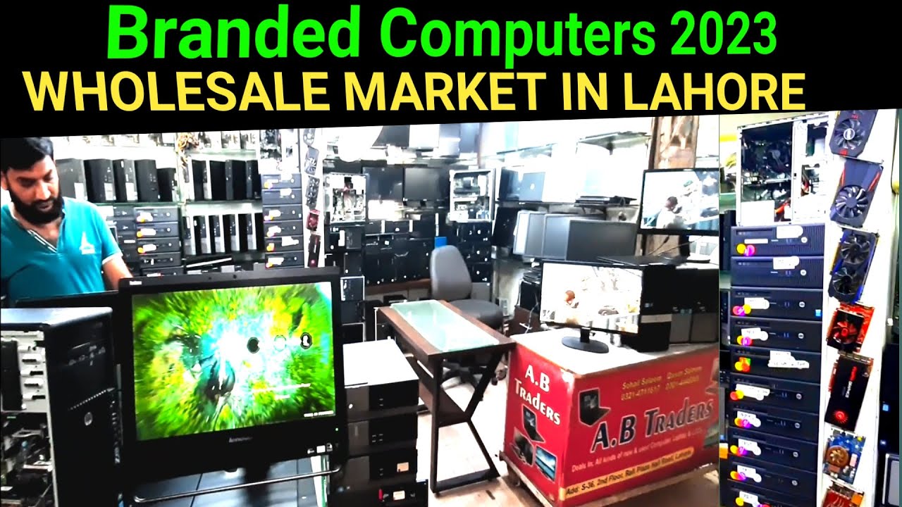 Low price gaming PC in Pakistan | Branded Computer 2023 Wholesale Market in Lahore