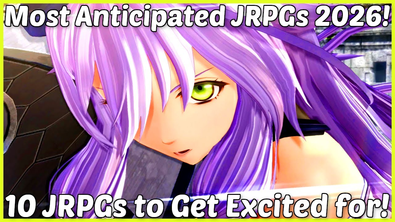 Наступил новый год для JRPG! Мои 10 самых ожидаемых JRPG 2026 года.