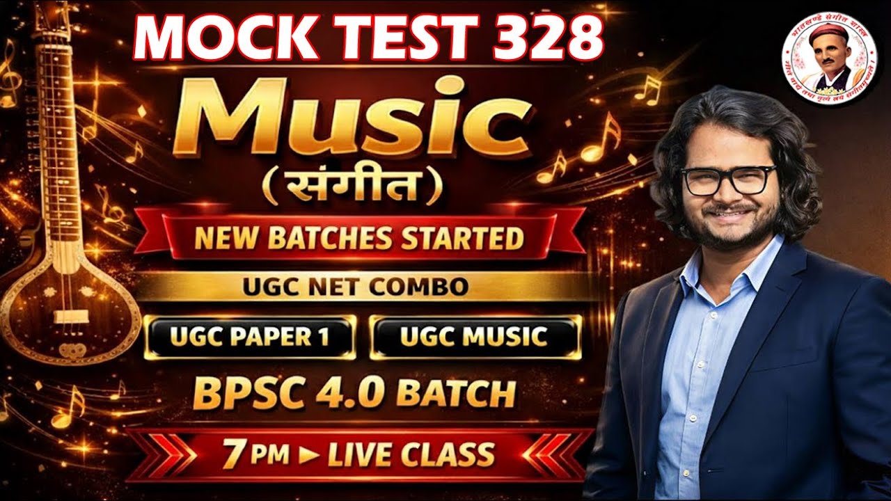 🚀 MUSIC MOCK TEST - 328 | Sangeet Shastra Theory MCQs for UGC NET, KVS, NVS & TGT Exams