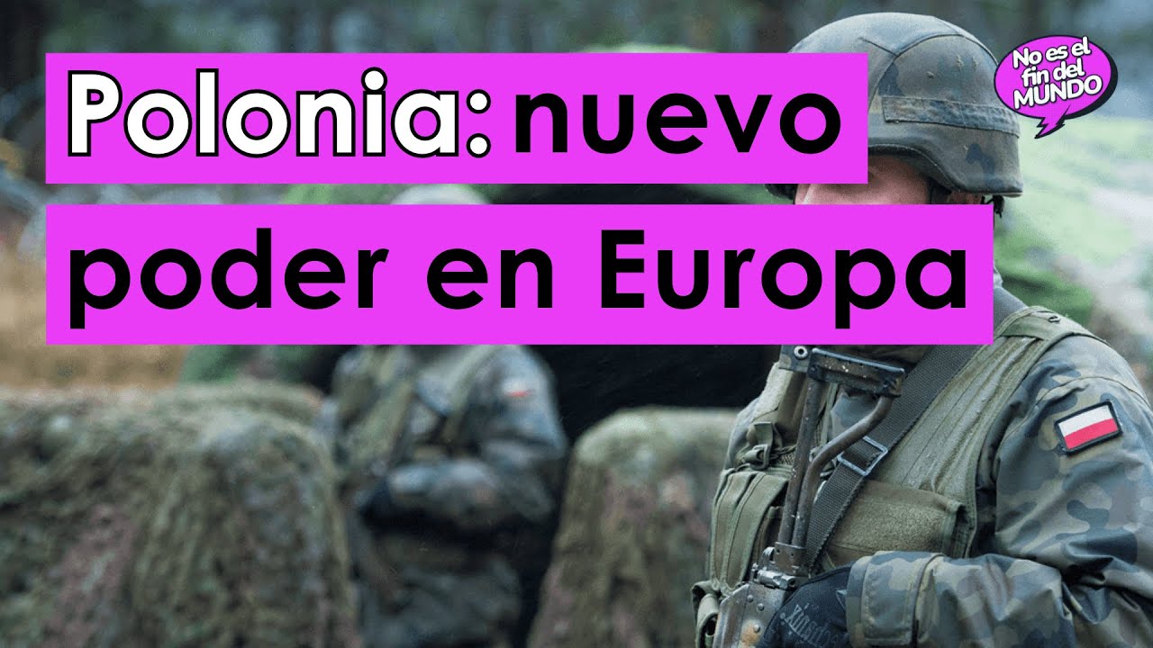 Polonia: el nuevo poder de Europa 🌍 | El Orden Mundial