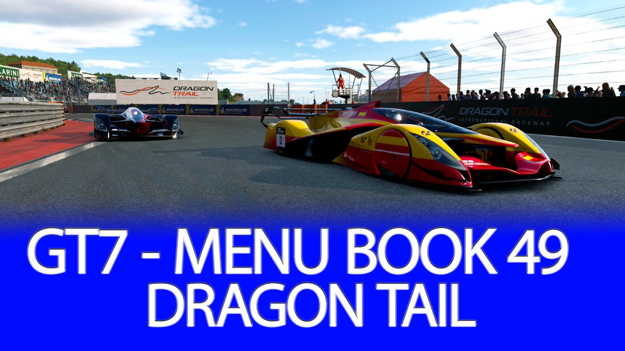 Menu Book 49: X2019 Nations Cup - Dragon Tail Guide - Gran Turismo GT7 Update 1.40