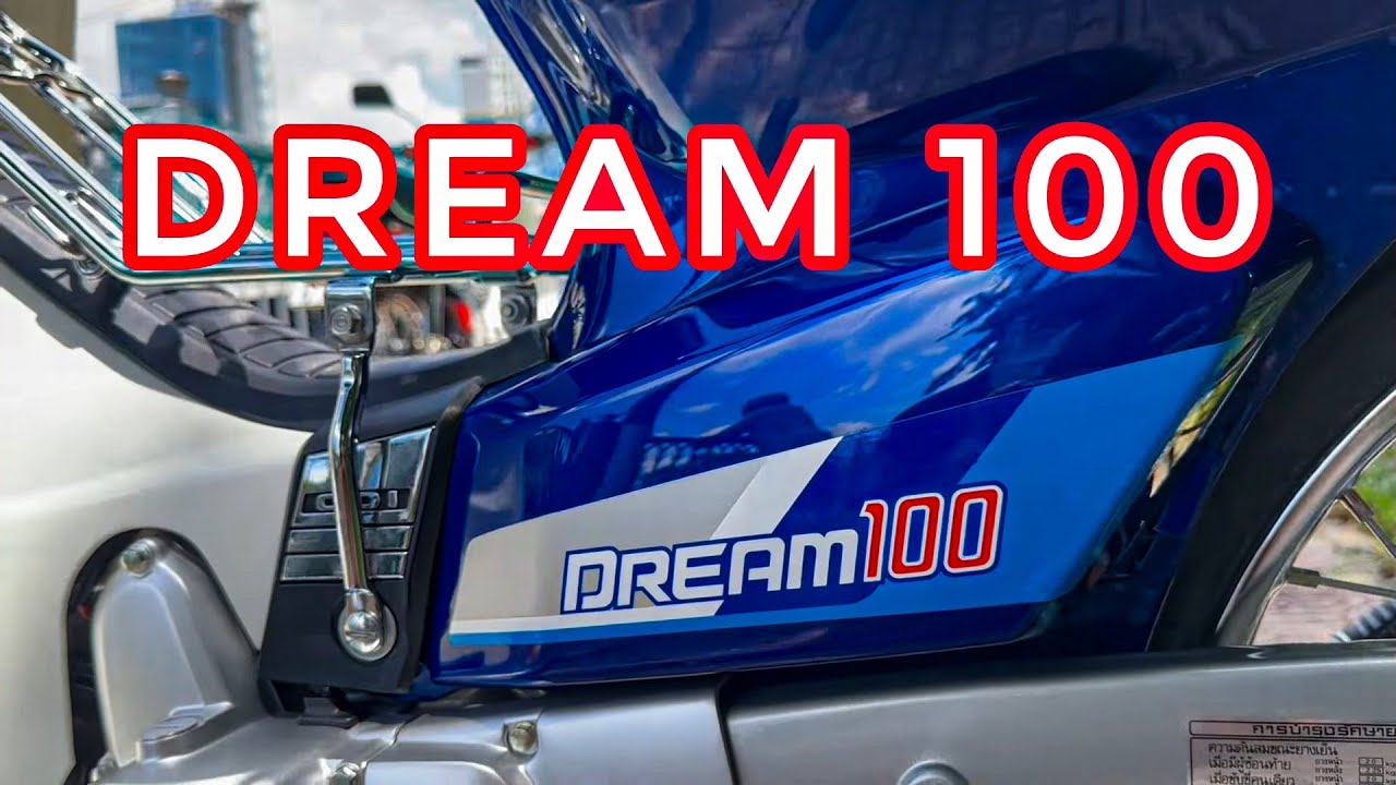 SIÊU PHẨM XE DREAM, DỌN MỚI ĐỜI 89 MÀU XANH P2