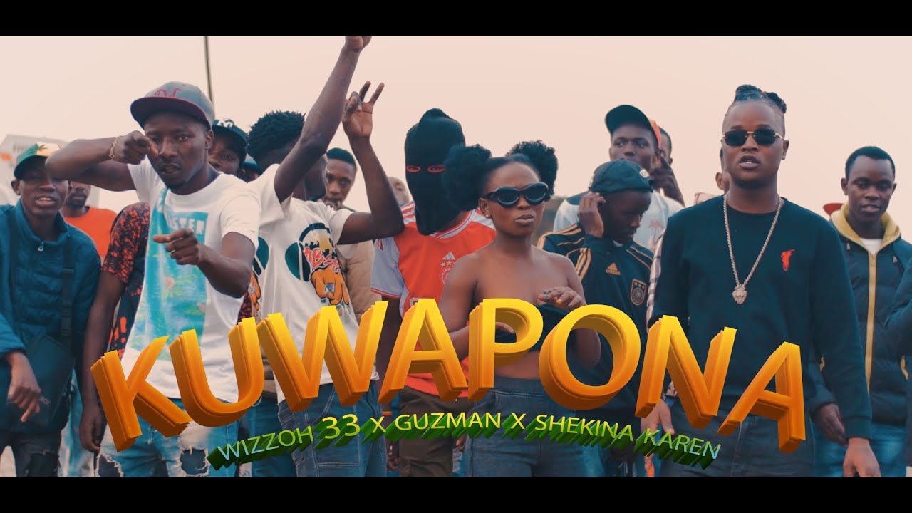 KUWAPONA - WIZZOH33 x GUZMAN ( MBOGI GENJE ) x SHEKINA KAREN ( OFFICIAL MUSIC VIDEO )@33