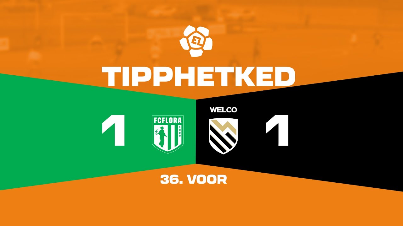 Tallinna FC Flora U21 - Tartu JK Welco I 1:1 I Esiliiga 36. voor I 2025