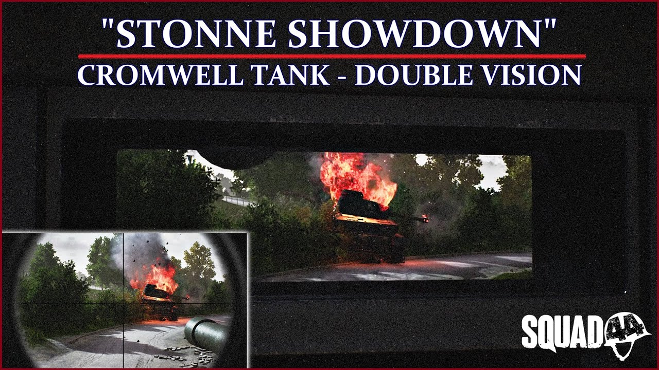 "STONNE SHOWDOWN" ● Cromwell - Gunner/Driver Cam | SQUAD 44