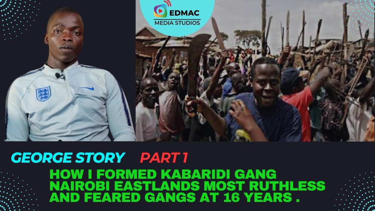 Inside story of Kabaridi gang Nairobi Eastlands feared Gang